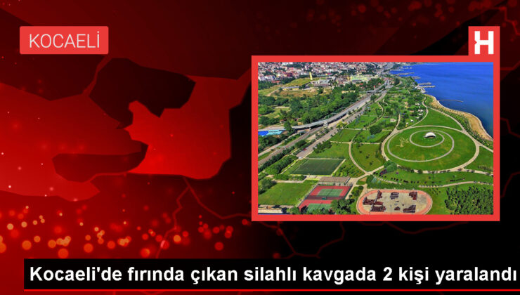 Kocaeli Gebze’de Fırında Silahlı Arbede: 2 Yaralı