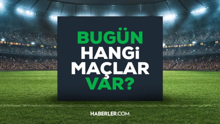 BUGÜN HANGİ MAÇLAR VAR? 5 Ağustos günü maç var mı, hangi kanaldan yayınlanıyor, şifresiz mi?